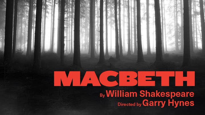 Black and white image of a forest with red text that reads: Macbeth by William Shakespeare