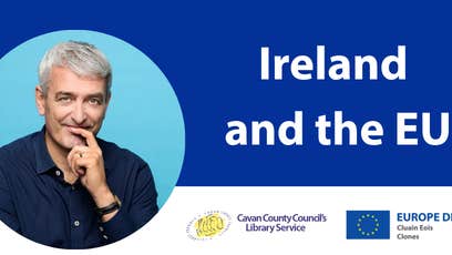 Ireland and the EU - Celebrating Ireland's Presidency of the Council of the European Union.