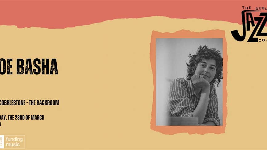 The Dublin Jazz Co-op Presents Zoe Basha