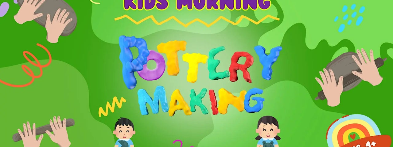 Beginners Pottery Making: Kids Morning, green poster with cartoon hands rolling grey clay