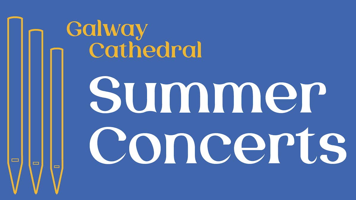 Galway Cathedral Summer Concerts 2024, part of logo of white or yellow text against blue background with 3 yellow organ pipes descending in size.