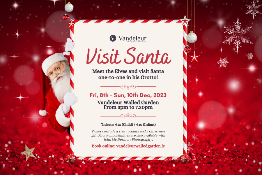 Visit Santa at Vandeleur Walled Garden