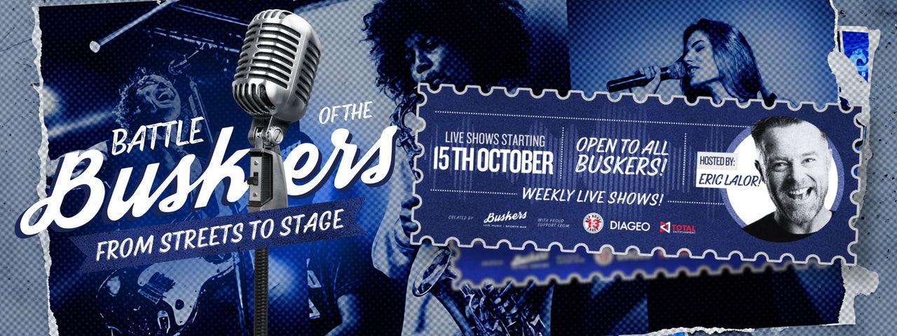 Promotional poster for Battle of the Buskers at Buskers Bar, Temple Bar, Dublin. Live music competition