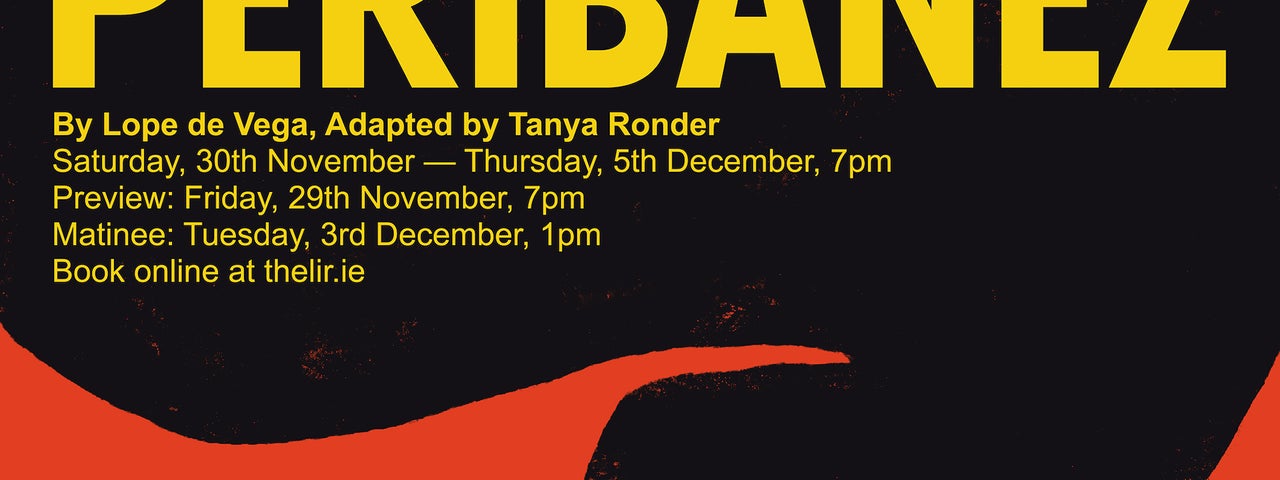 Peribanez at The Lir. Designed by Sarah Moloney