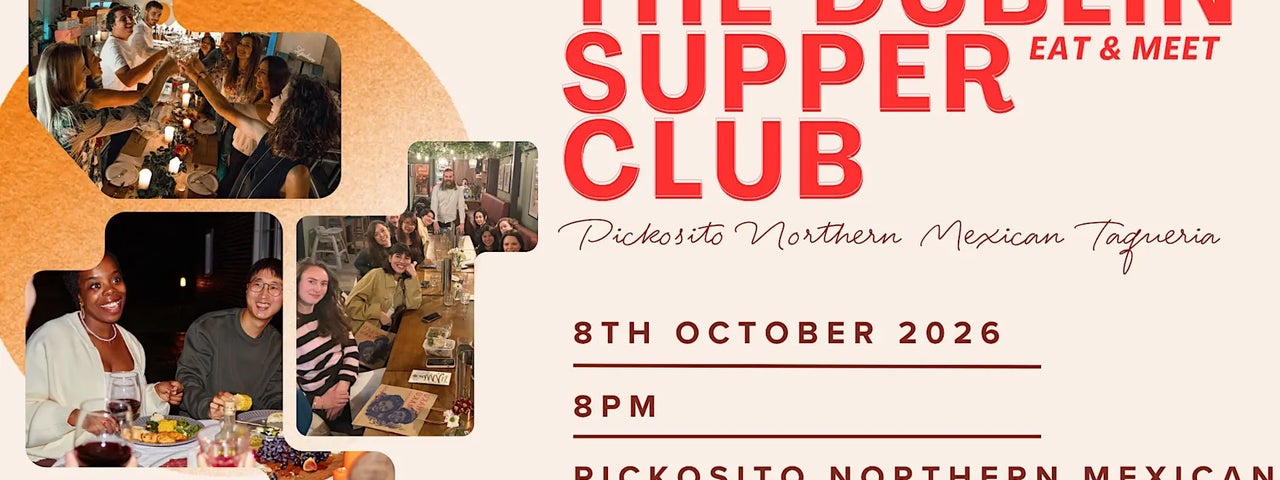 The Dublin Supper Club eat and meet