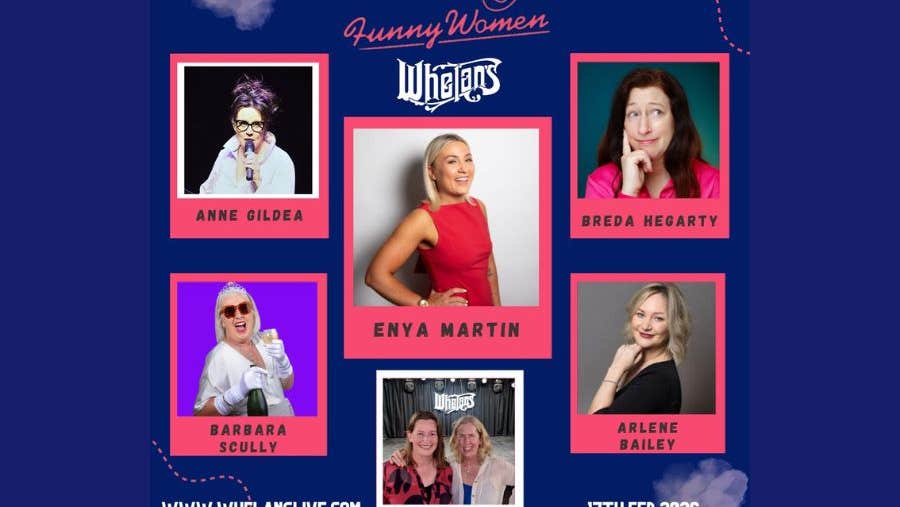 Funny Women live standup comedy and music show in Whelans, Wexford St, Dublin. Featuring Enya Martin, Anne Gildea, Breda Hegarty, Barbara Scully and live music by Arlene Bailey. MCs comedy writers Val Troy and Orla Diamantino.