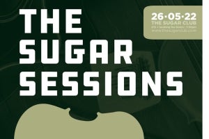 The Sugar Sessions #1