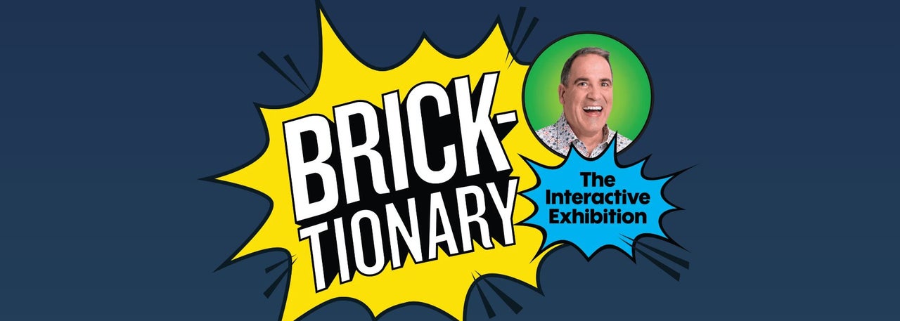 Bricktionary: The Interactive Exhibition