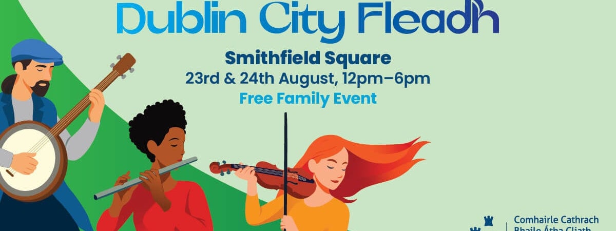 Dublin City Council Dublin City Fleadh