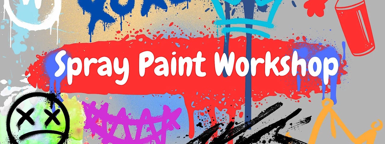 Spray Paint Workshop | Create Your Own Painting