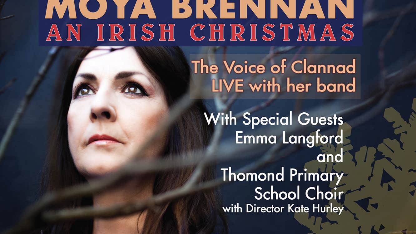Moya Brennan - An Irish Christmas with Special Guests