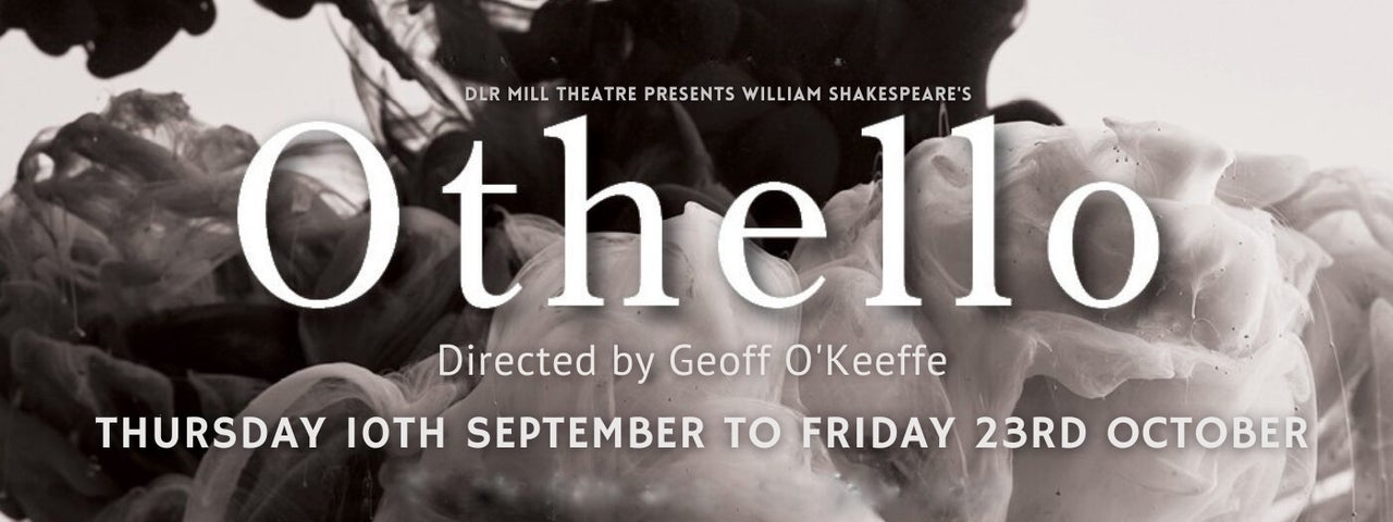 This image is the marketing image for the show Othello in the DLR Mill Theatre