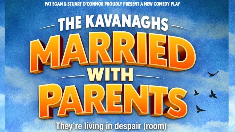 The Kavanaghs – Married with Parents