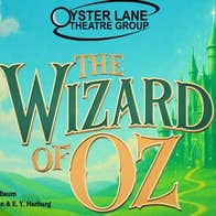 The Wizard of Oz presented by Oyster Lane Theatre Group