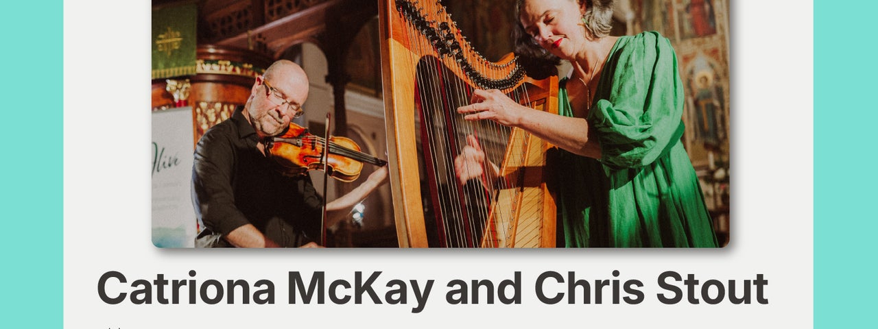 Sugar Club Harp Sessions: Catriona McKay and Chris Stout