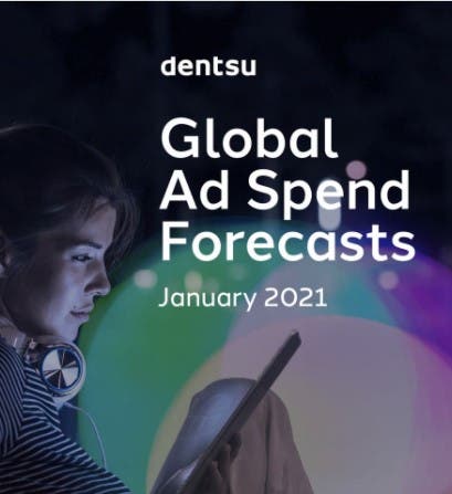 dentsu Gloabl Ad Spend report 2021, ad spend and growth forecasts across 59 markets