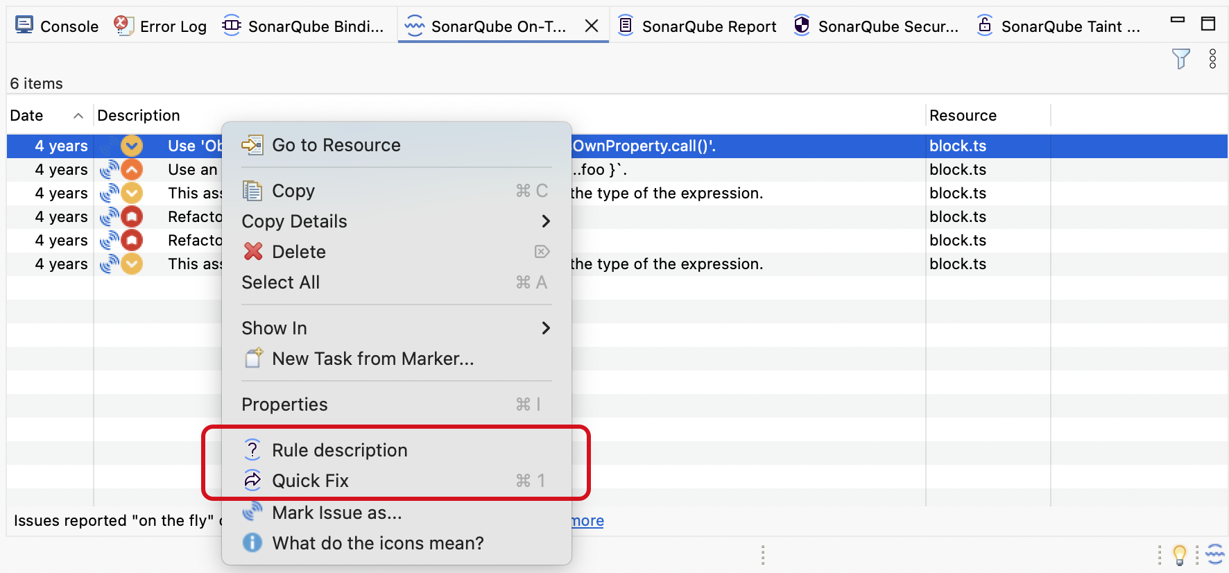 The Quick Fix option is shown when available; Rule description is always available. The Quick Fix option is shown when available; Rule description is always available.