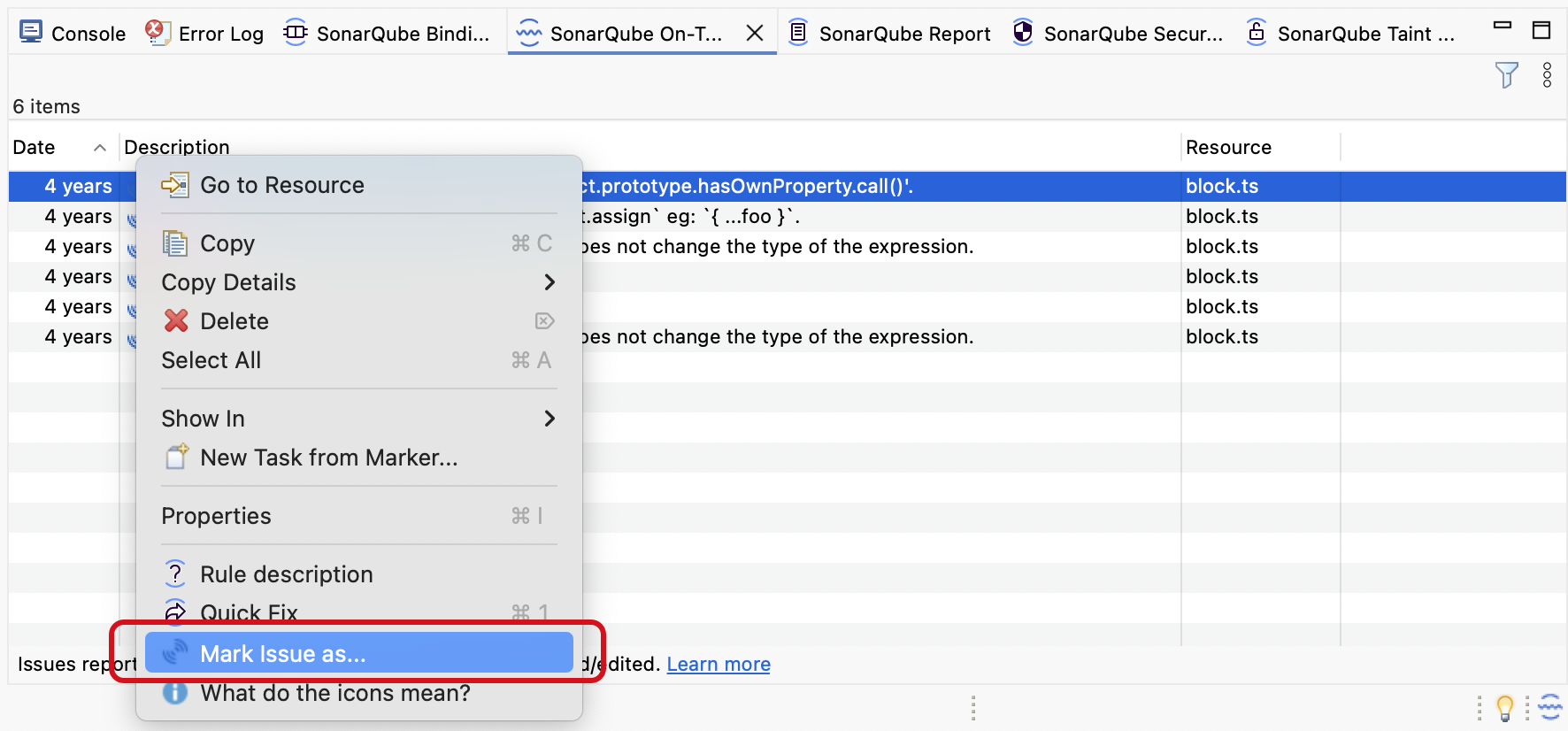 The Mark Issue as... option is available by right-clicking on an issue from one of your SonarQube view windows.
