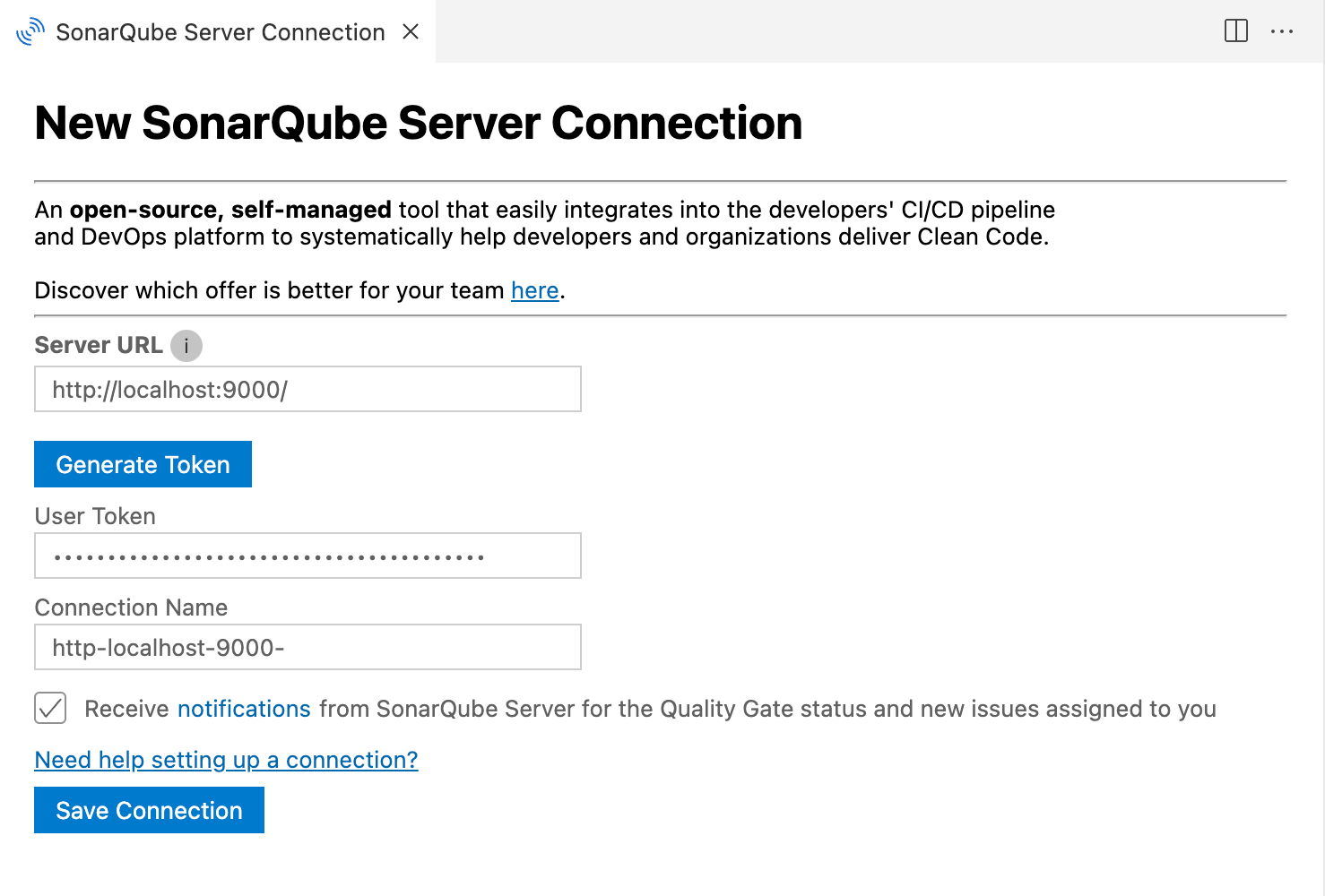 Add the SonarQube Server details to set up your connection with SonarQube for VS Code. Add the SonarQube Server details to set up your connection with SonarQube for VS Code.