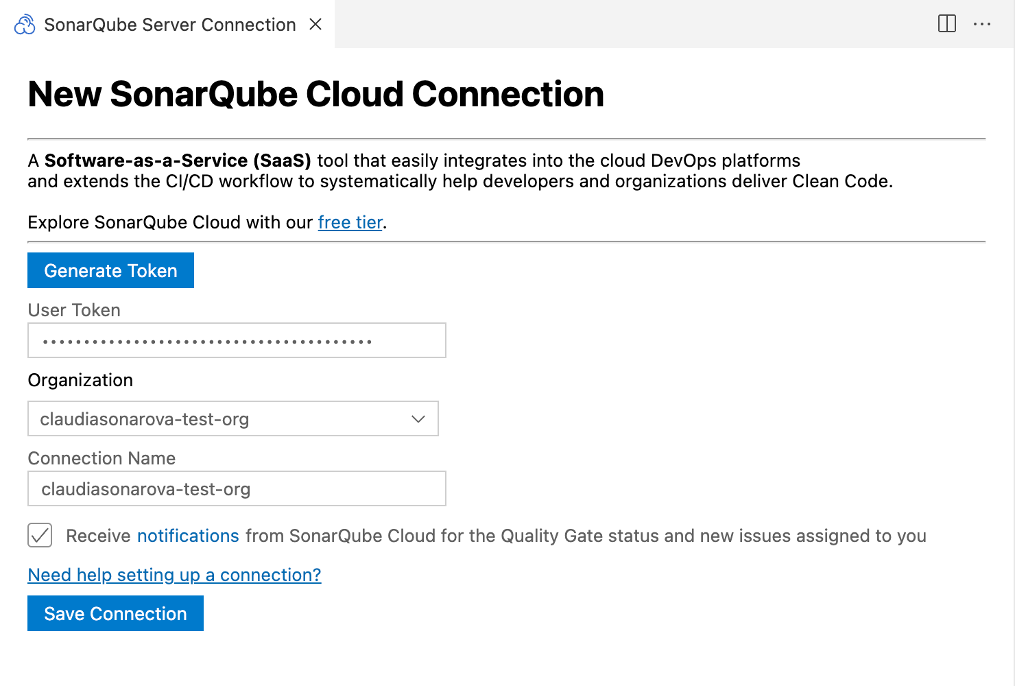 Add the SonarQube Cloud server details to set up your connection with SonarQube for VS Code. Add the SonarQube Cloud server details to set up your connection with SonarQube for VS Code.
