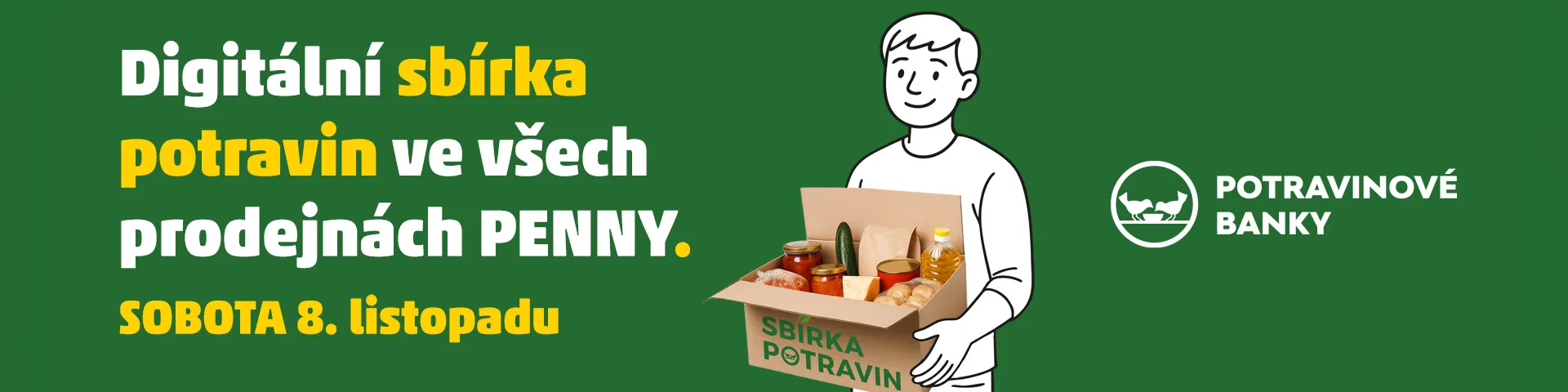 Ilustrace muže držícího krabici s nápisem Sbírka potravin plnou jídla. Text na banneru: Digitální sbírka potravin ve všech prodejnách PENNY, sobota 8. listopadu. Logo Potravinové banky.