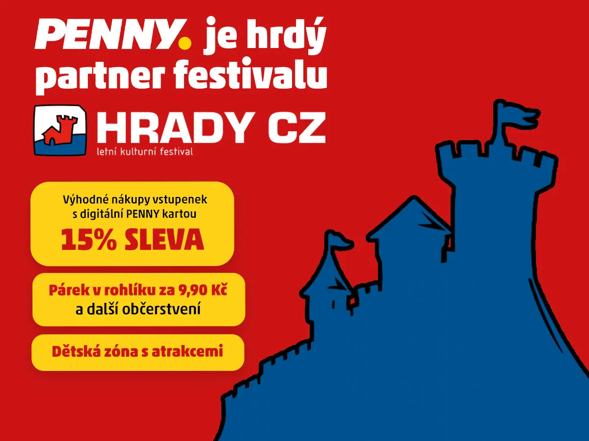 Banner PENNY jako partnera festivalu Hrady CZ. Text: „PENNY je hrdý partner festivalu Hrady CZ“. Nabídka: 15% sleva na vstupenky s digitální PENNY kartou, párek v rohlíku za 9,90 Kč a dětská zóna s atrakcemi.