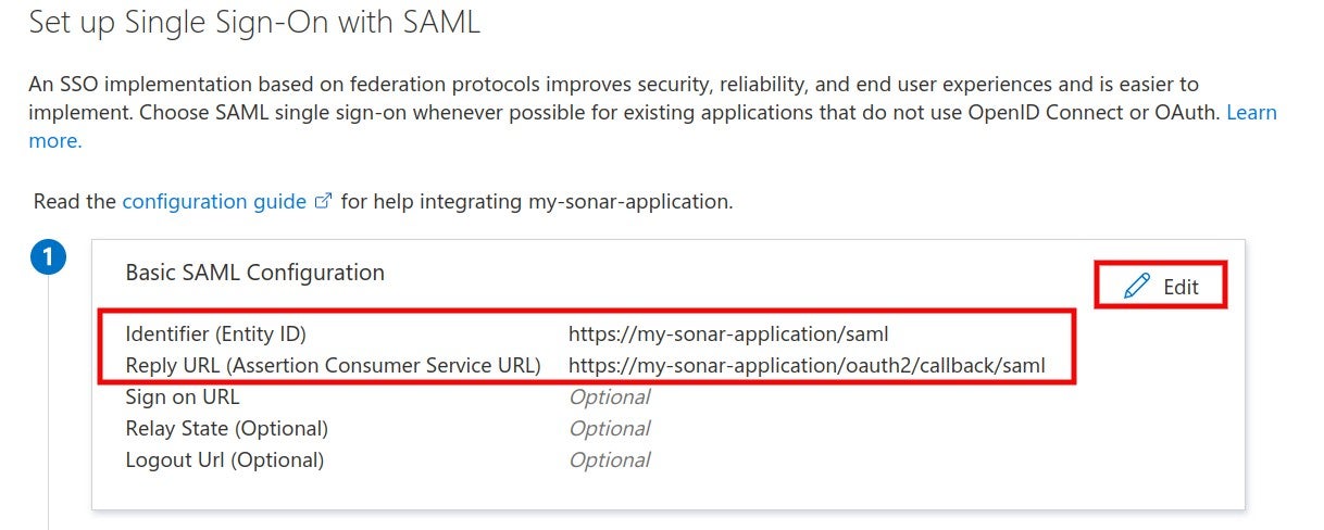 When setting up your SSO with SAML, edit the Basic SAML Configuration and fill in the Identifier and the Reply URL.