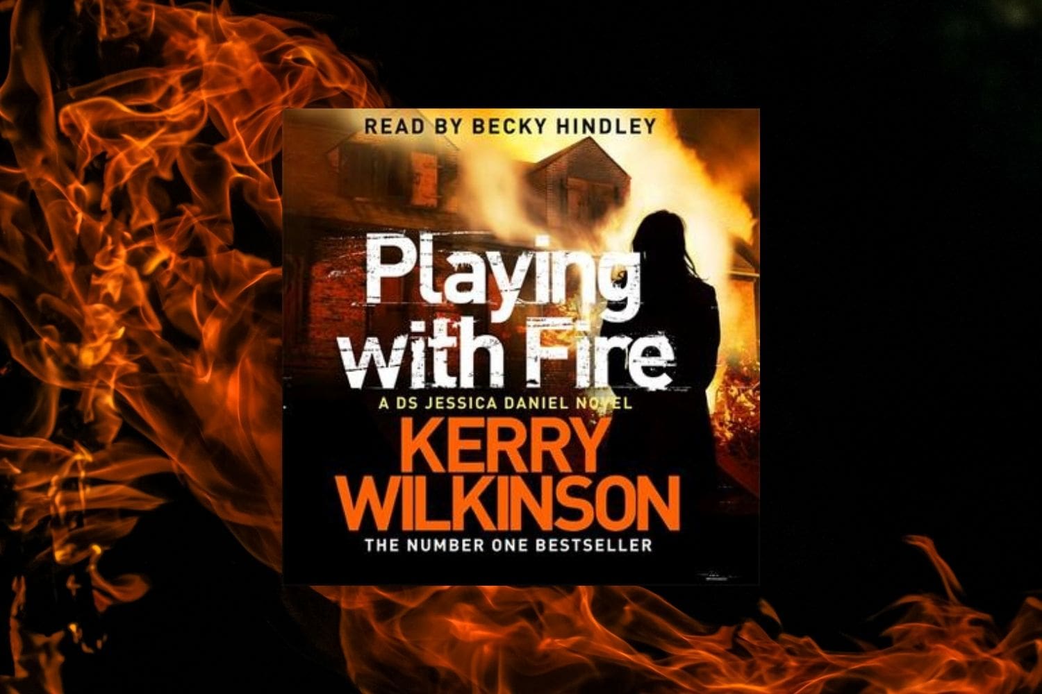 Playing With Fire by Kerry Wilkinson audiobook cover 