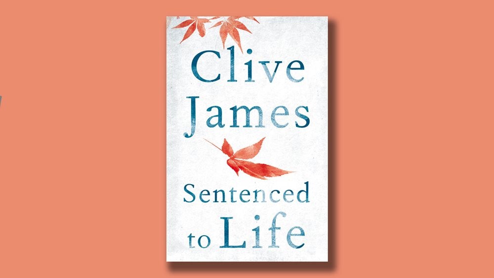 Clive James's Sentenced to Life on an orange background.