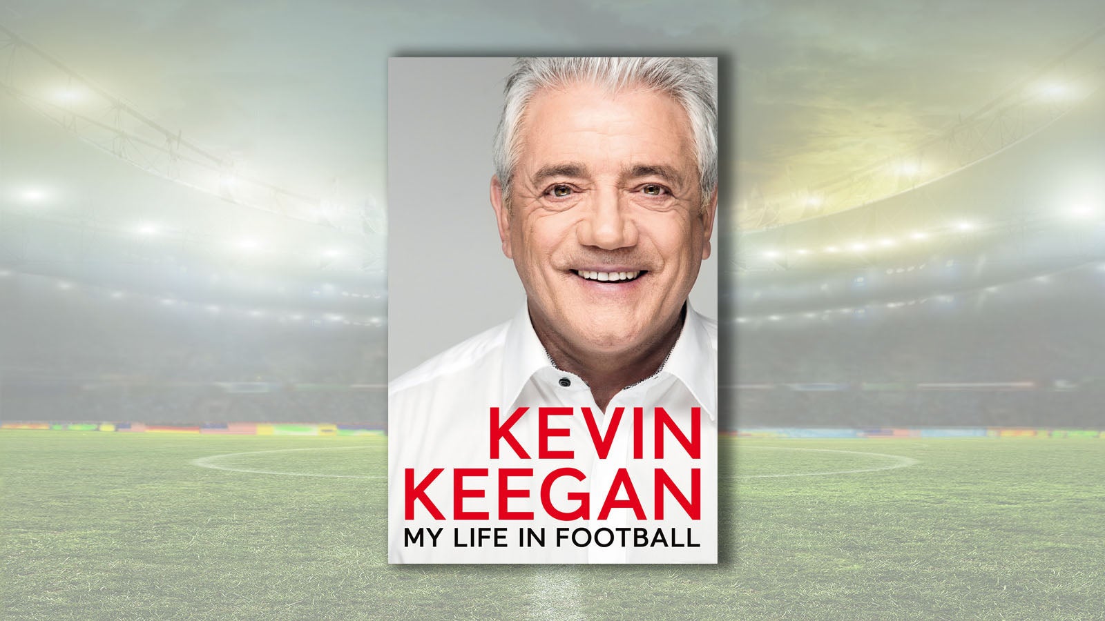 My Life in Football book cover against a background of a foodfall stadium