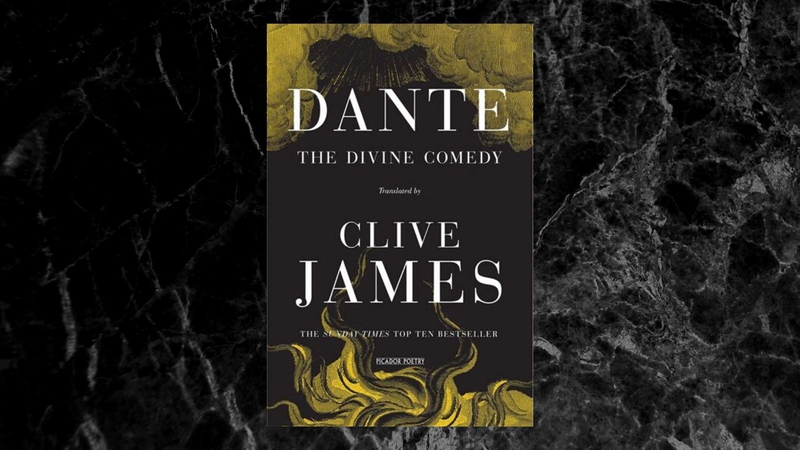 Dante The Divine Comedy Clive James 