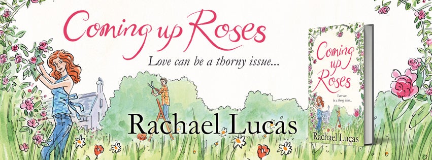 Banner for Coming up Roses by Rachel Lucas