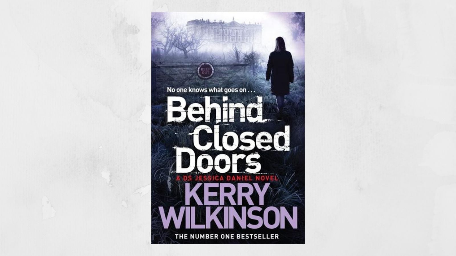 Behind Closed Doors by Kerry Wilkinson book cover