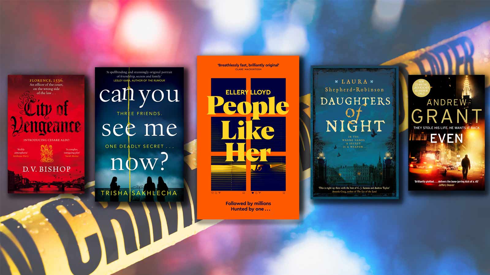 City of Vengeance, Can You See Me Now, People Like Her, Daughters of Night and EVEN book covers
