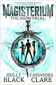 Book cover for Magisterium: The Iron Trial