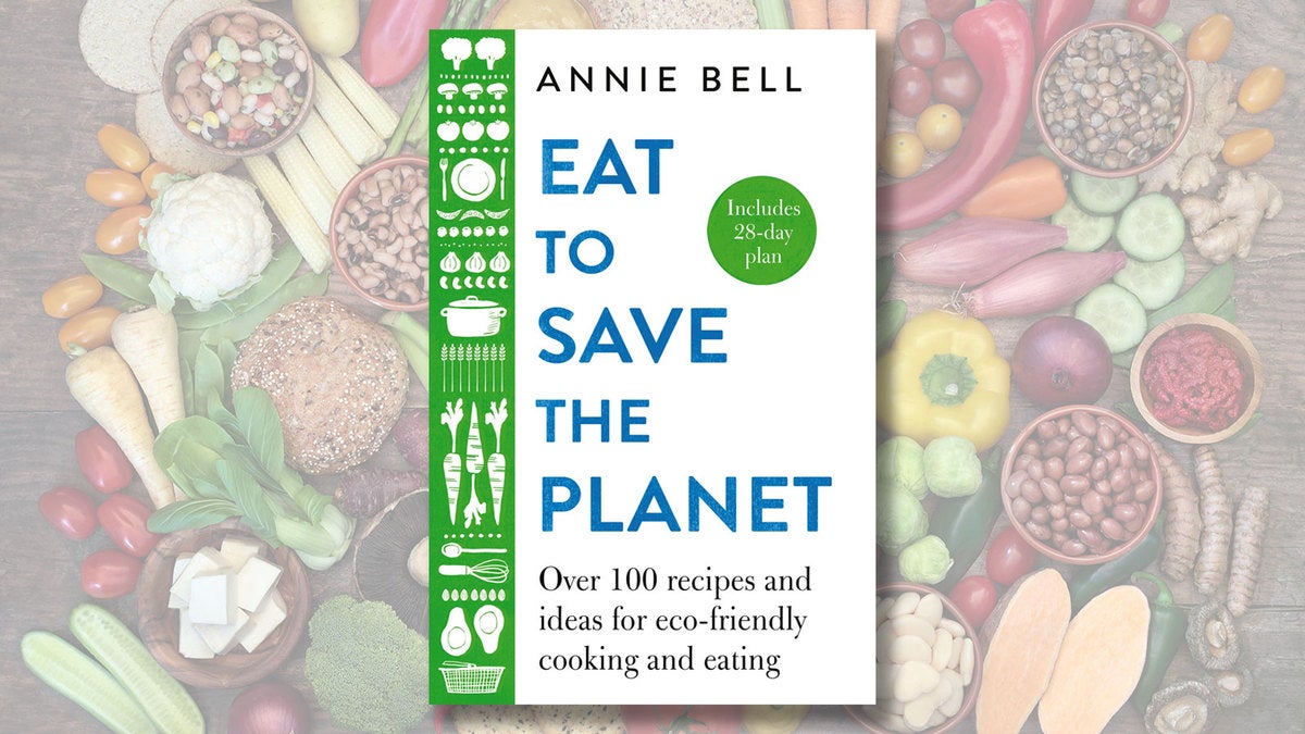 Eat to Save the Planet book cover against a background of fruits and vegetables. 