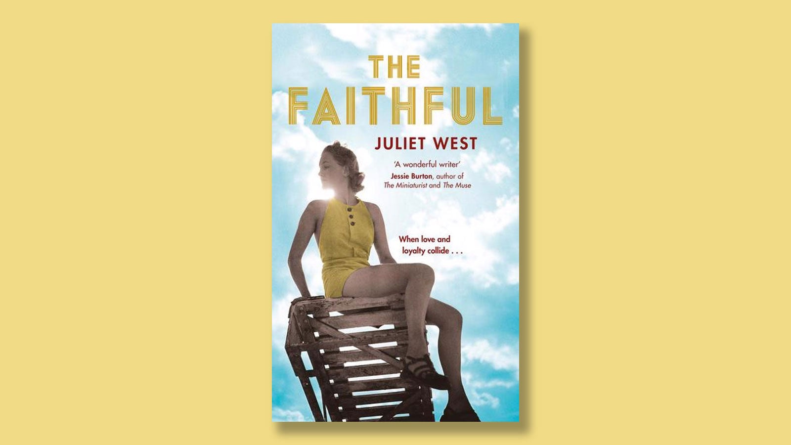 Juliet West's The Faithful book jacket on a yellow background.