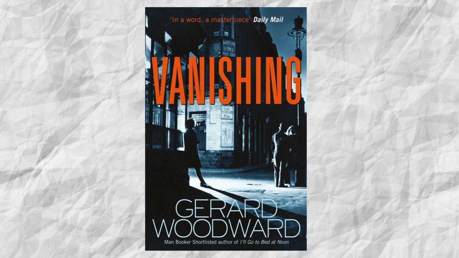 Vanishing - Gerard Woodward