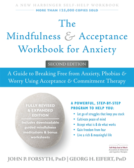 Book cover for The Mindfulness and Acceptance Workbook for Anxiety