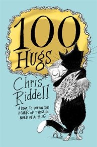 100 Hugs by Chris Riddell