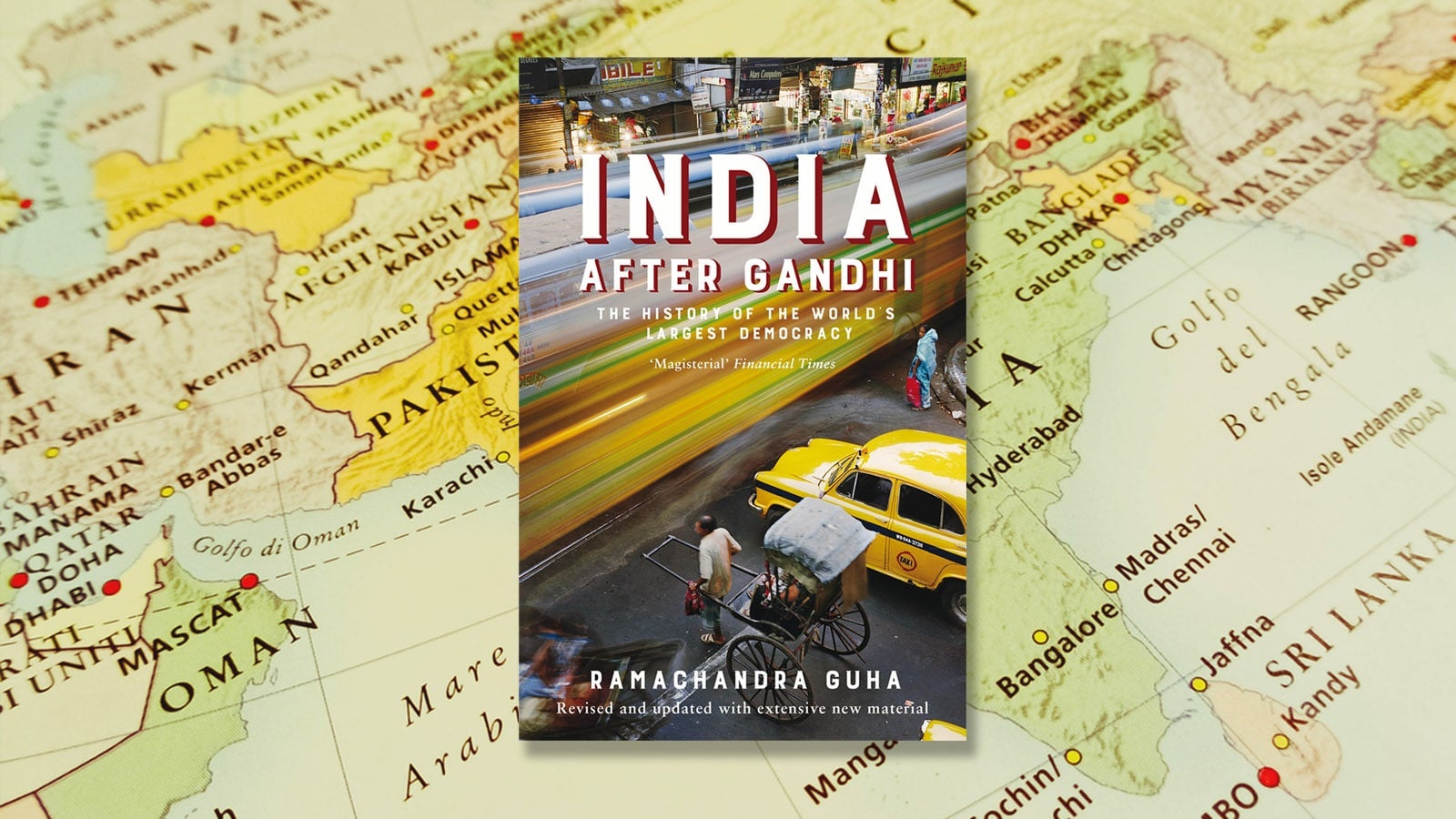 India After Gandhi book cover with a map of Asia and the Middle East as the background image