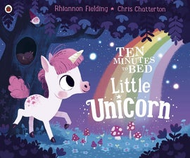 Book cover for Ten Minutes to Bed: Little Unicorn
