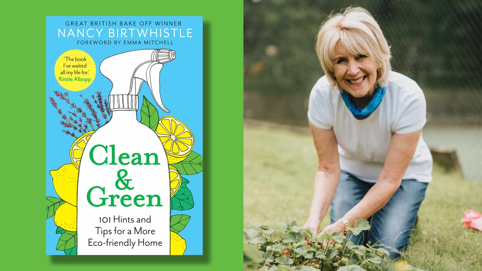 Clean & Green book cover and Nancy Birtwhistle gardening
