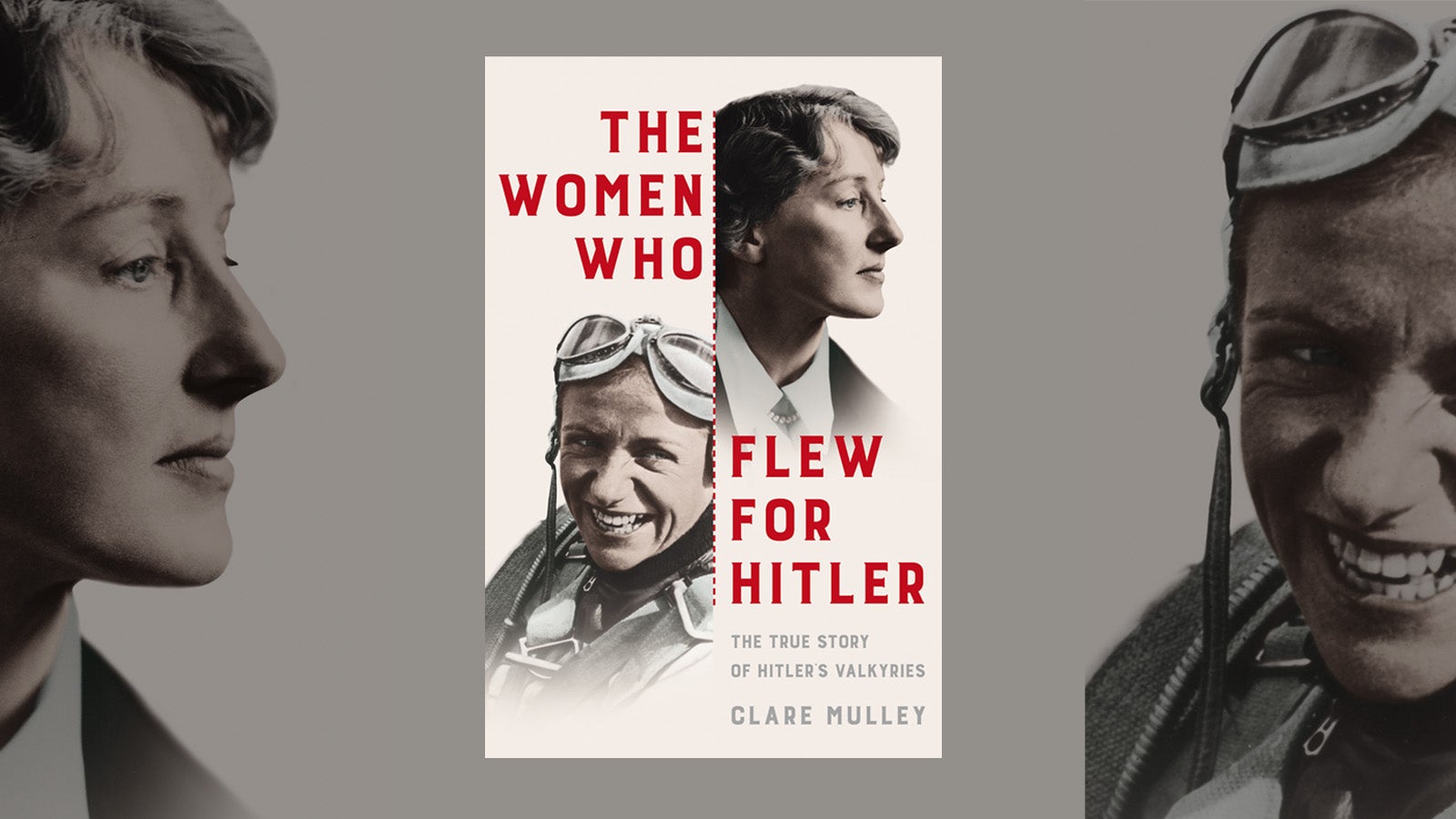 Jacket cover for the book, The Women who flew for Hitler by Clare Mulley, depicting two female aviators