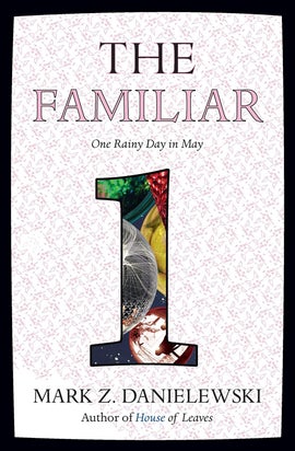 Book cover for The Familiar, Volume 1: One Rainy Day in May
