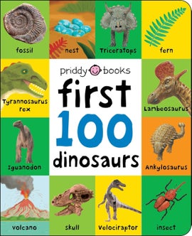Book cover for First 100 Dinosaurs