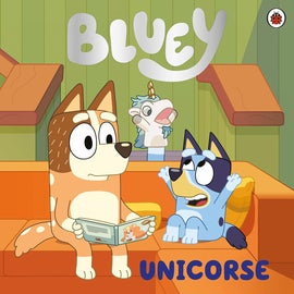 Book cover for Bluey: Unicorse