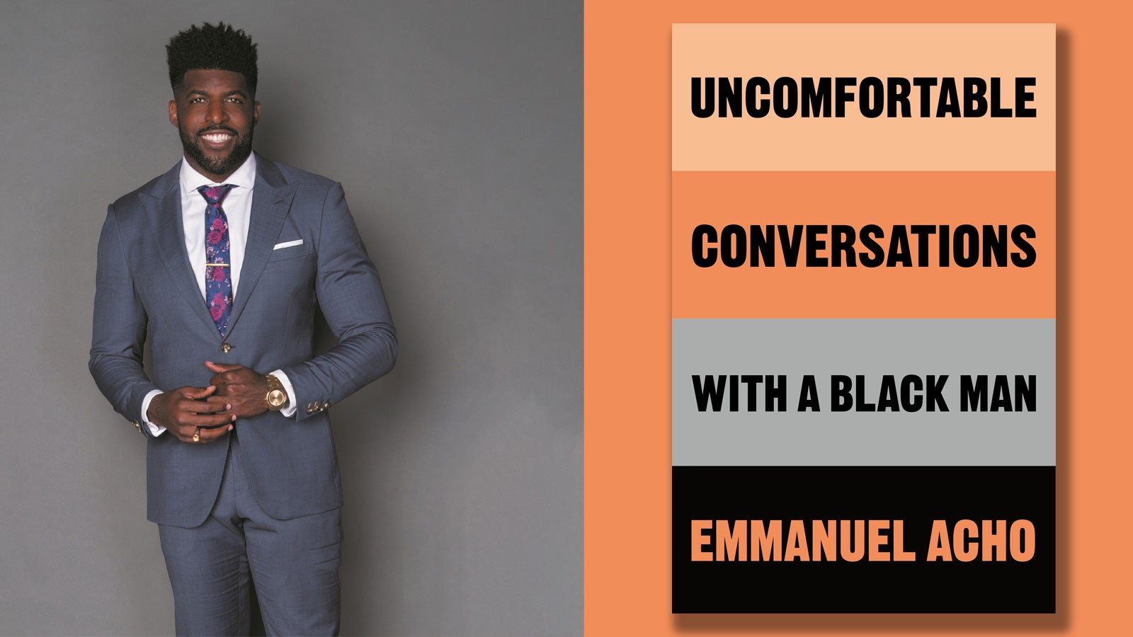 Emmanuel Acho and the Uncomfortable Conversations with a Black Man book cover