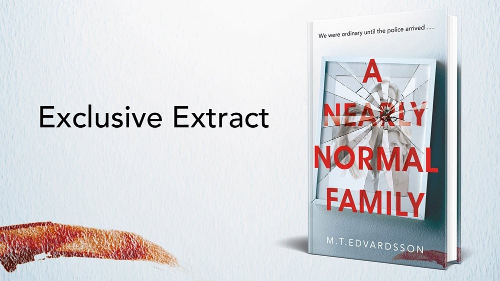 Book cover for A Nearly Normal Family on a plain white background next to the words 'Exclusive Extract'