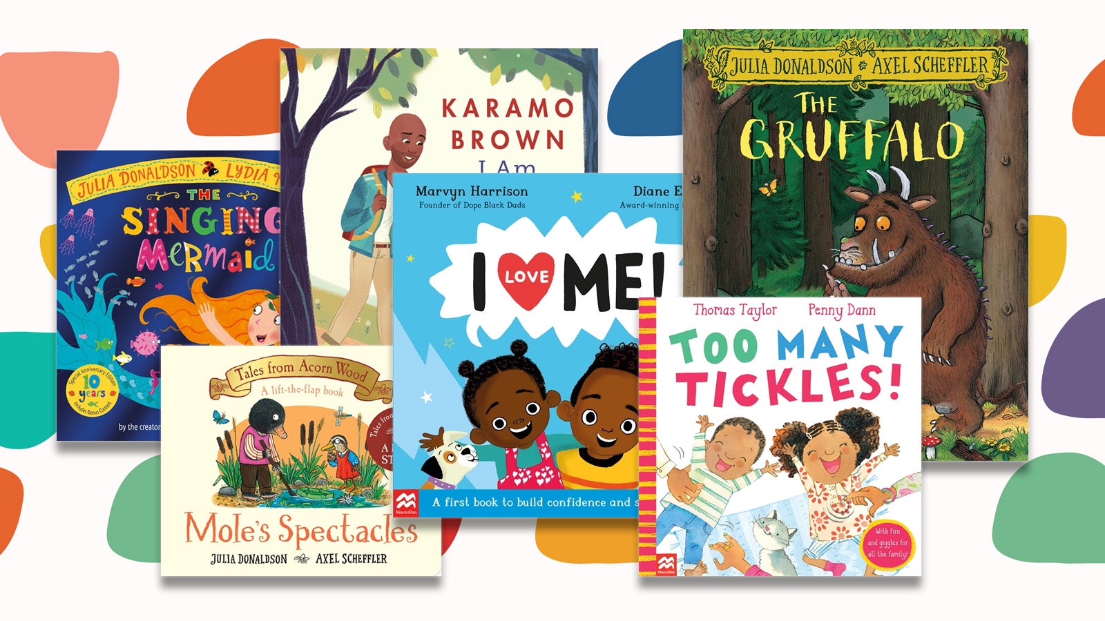 The best books for 3 and 4-year-olds - book covers of The Singing Mermaid, I Love Me, Too Many Tickles, Mole's Spectacles, The Gruffalo and I Am Perfectly Designed